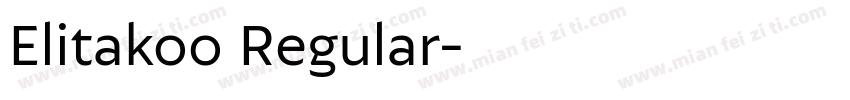 Elitakoo Regular字体转换